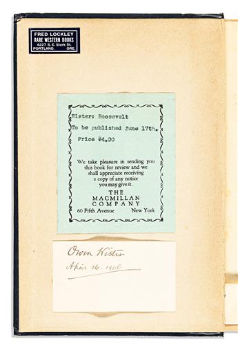 ROOSEVELT, THEODORE. Owen Wister. Roosevelt: The Story of a Friendship. With Typed Letter Signed, as Vice President, mounted along left